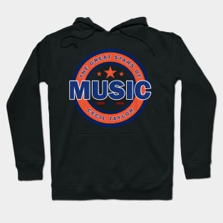 Cecil Taylor 1929 2018 Music D86 Hoodie